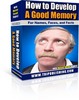 Thumbnail How to Develop a Good Memory Thumbnail How to Develop a Good Memory