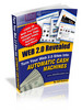 Thumbnail Web 2.0 Revealed - Turn Your Web 2.0 Sites Into Automatic Ca