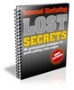 Thumbnail Internet Marketing Lost Secrets (With Video) Thumbnail Internet Marketing Lost Secrets (With Video)