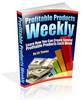 Thumbnail Profitable Products Weekly Master Resale Rights