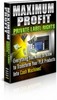 Thumbnail Maximum Profit Private Label Rights (with PLR)