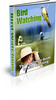 Thumbnail The Beginners Guide to Bird Watching Thumbnail The Beginners Guide to Bird Watching