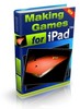 Thumbnail Making Games For The iPad 