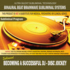 Thumbnail Becoming a Successful DJ - Disc Jockey Thumbnail Becoming a Successful DJ - Disc Jockey