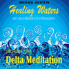 Thumbnail Delta Meditation: Brainwave Entrainment 