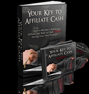 Product picture Your Key to Affiliate Cash - Ebook and Audiobook  MRR