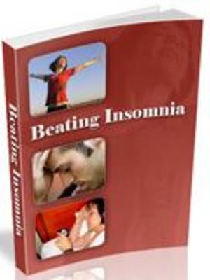 Product picture Beating Insomnia Learn How To   Quickly & Easily
