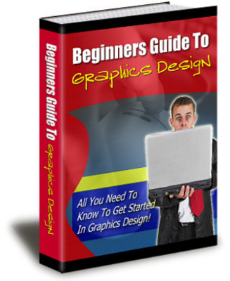 Product picture Beginners Guide To Graphic Design