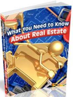 Product picture What You Need To Know About Real Estate All About Real Estat