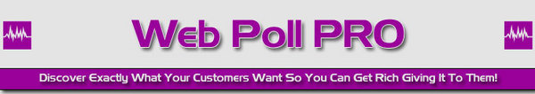 Product picture *NEW* Web Poll Pro With Resell Rights