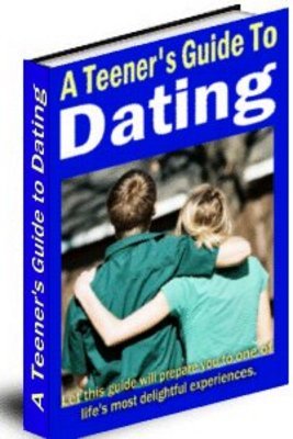 Product picture A Teeners Guide To Dating With Master Resale Rights