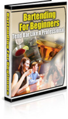 Product picture Bartending For Beginners with Resale Rights