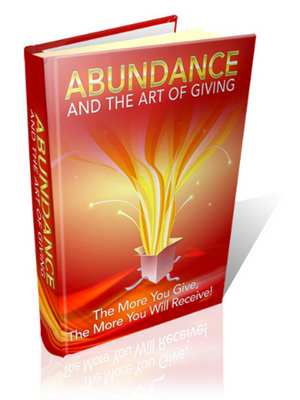 Product picture Abundance And The Art Of Giving 
