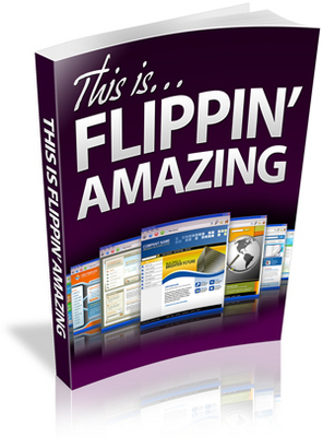 Product picture This is Flippin Amazing eBook