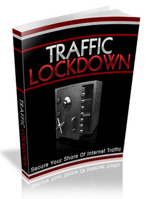 Product picture Traffic Lockdown Ebook Master Resell Rights