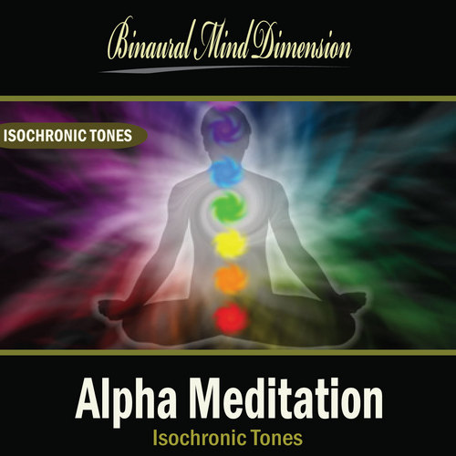 Product picture Alpha Meditation: Isochronic Tones Brainwave Entrainment