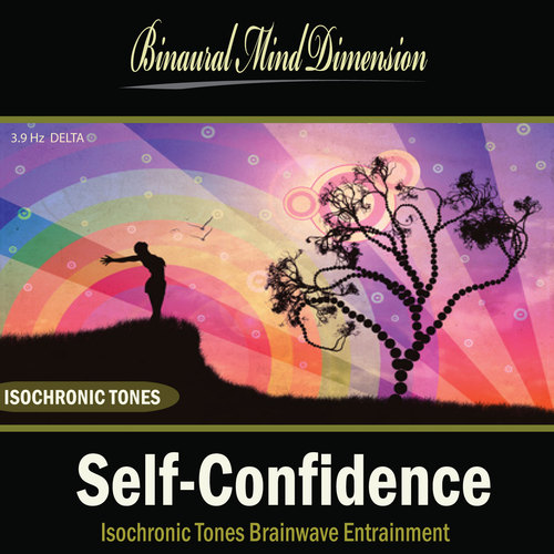 Product picture Self-Confidence: Isochronic Tones Brainwave Entrainment 